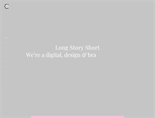 Tablet Screenshot of longstoryshortdesign.co.uk